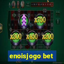 enoisjogo bet